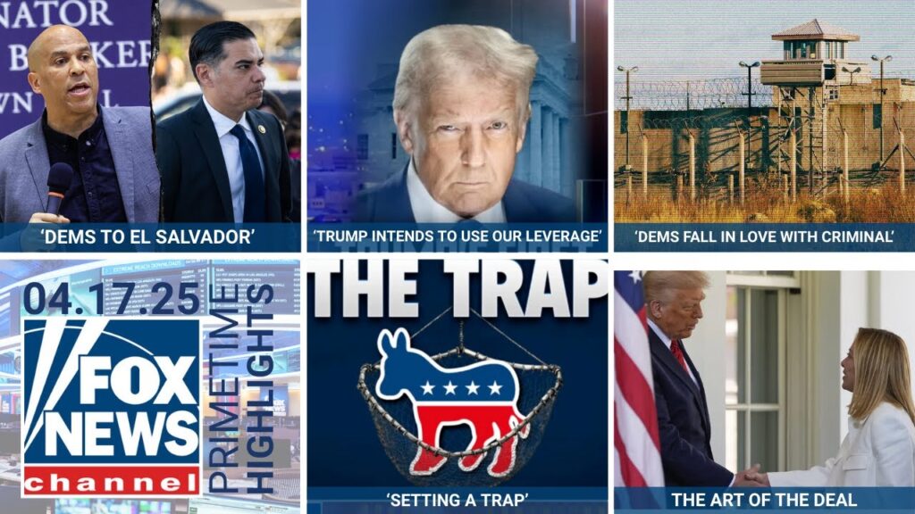 Fox News Highlights - April 17th, 2025