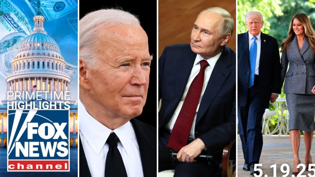 Fox News Highlights - May 19th, 2025