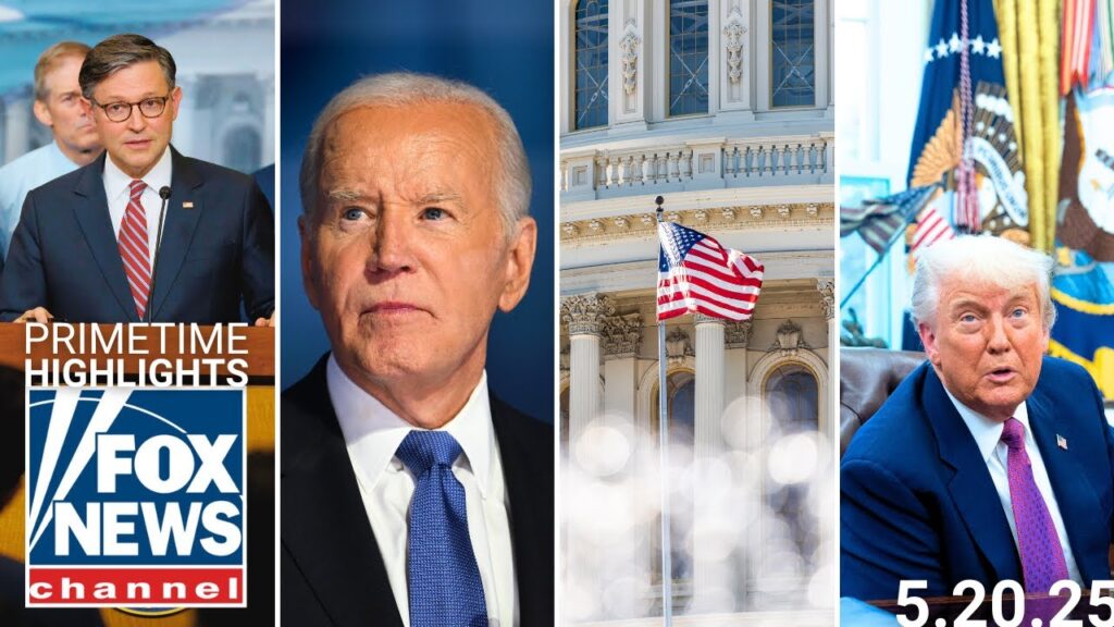 Fox News Highlights - May 20th, 2025