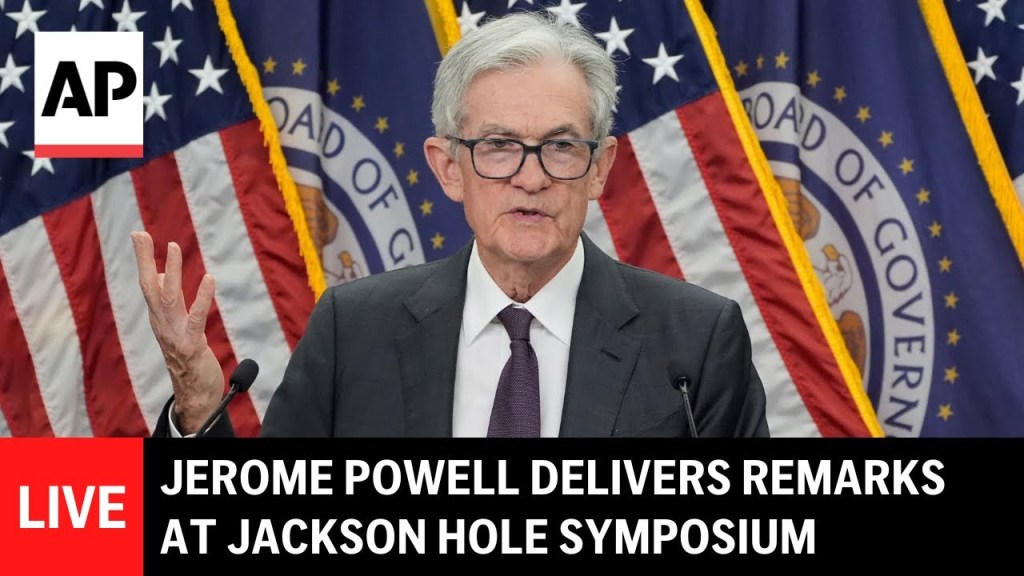 Jerome Powell speech LIVE: Fed chair delivers remarks at Jackson Hole symposium