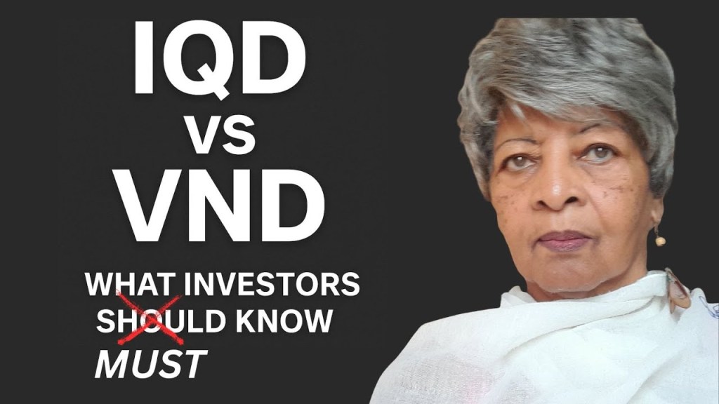 IQD vs VND What Investors Must Know