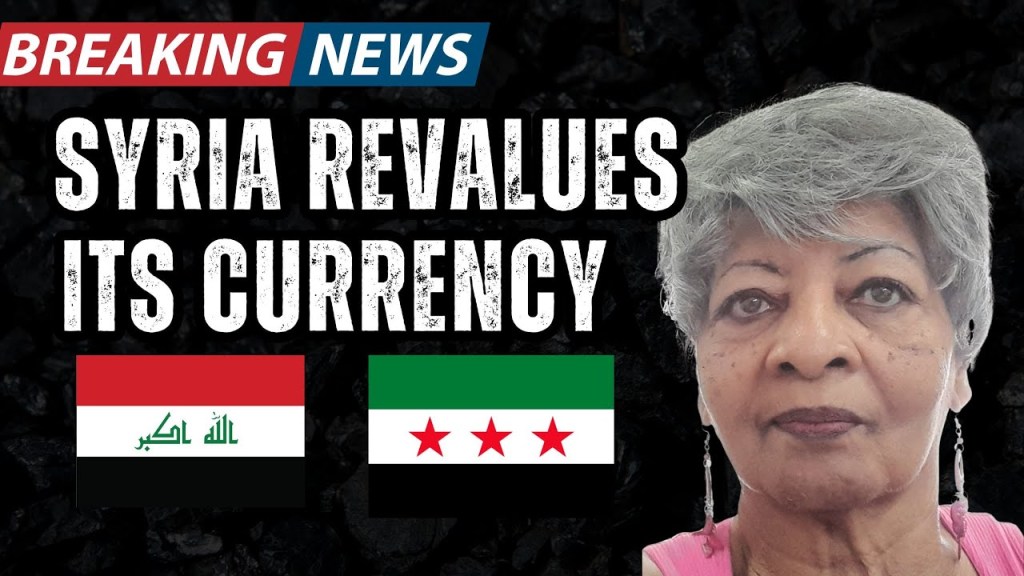 BREAKING: Syria Revaluing Its Currency