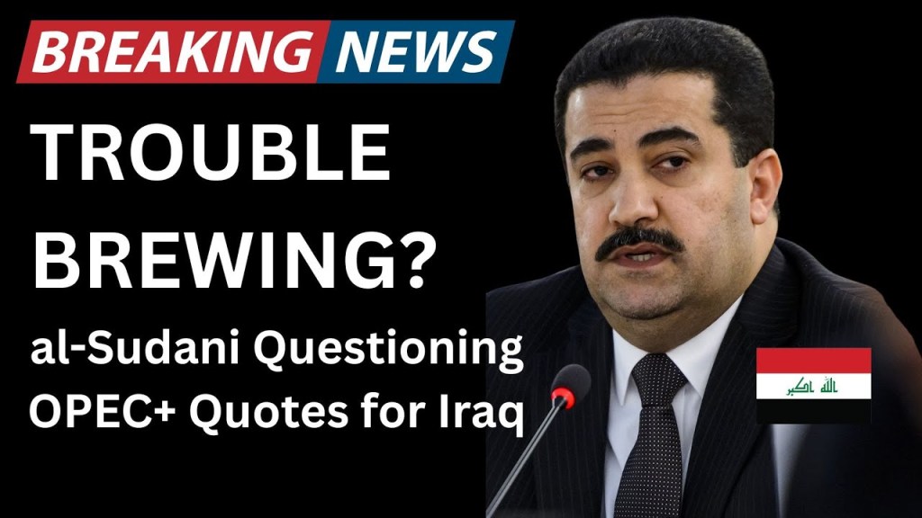 BREAKING: Iraq al-Sandini Questioning OPEC+ Quota