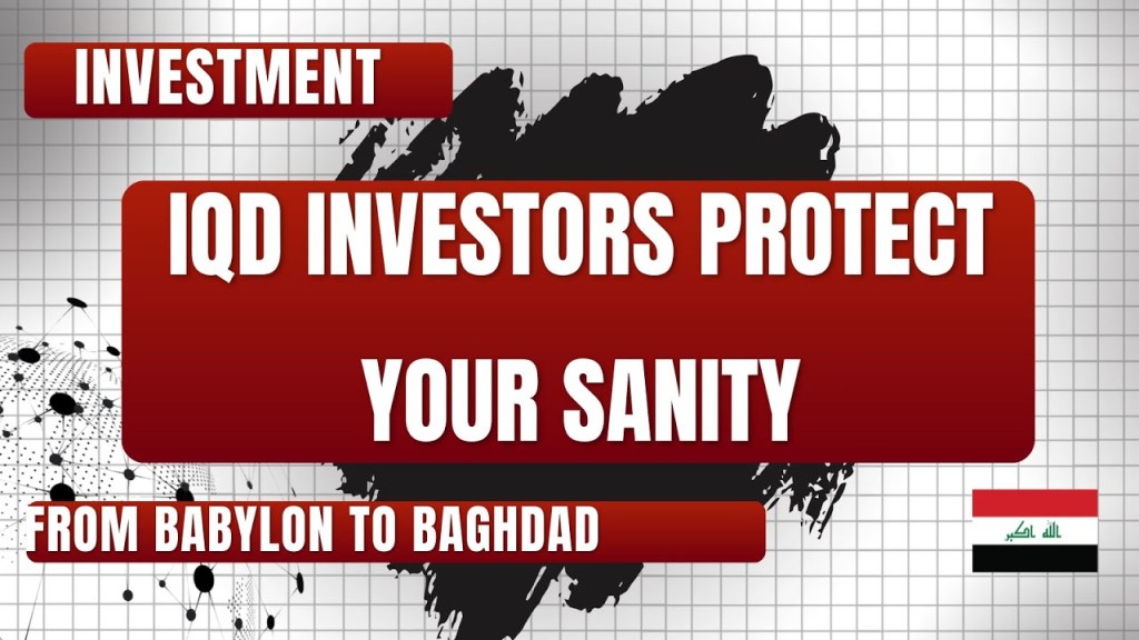 Investment Report: Birth of IQD  Rates; Babaylon to Baghdad