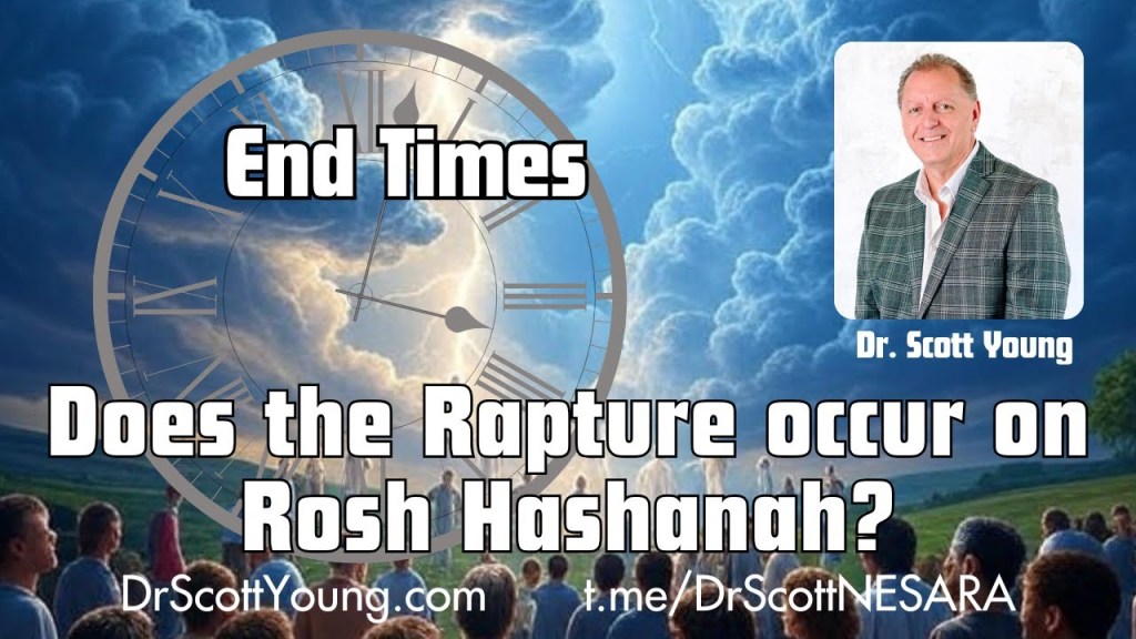Does the Rapture occur on Rosh Hashanah?