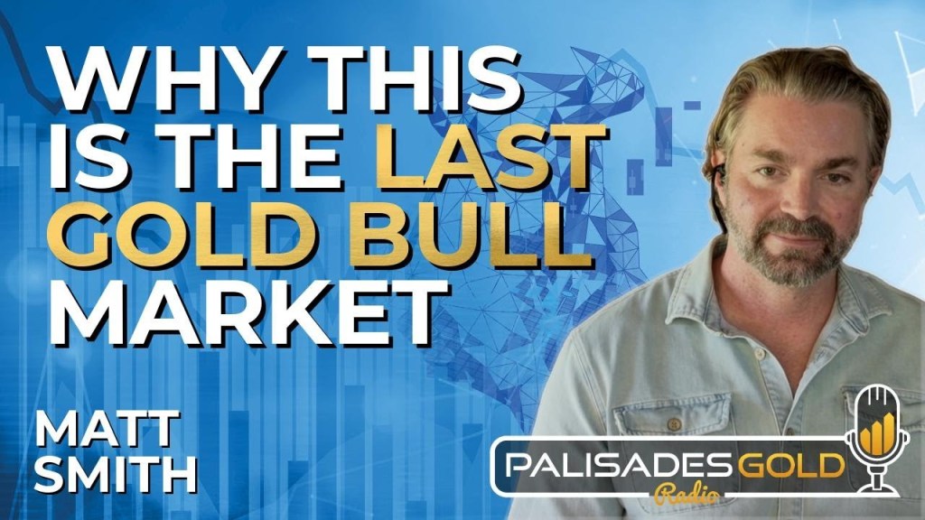 Matt Smith: Gold, The Changing World Order & USA Strategic Investment in Critical Mineral