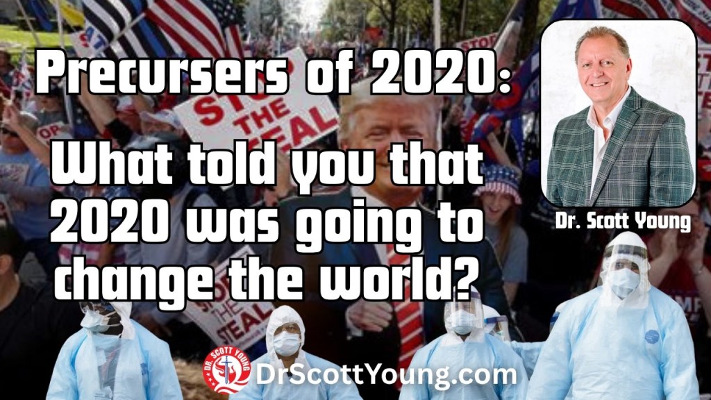 Precursors of 2020: What told you that 2020 was going to change the world?