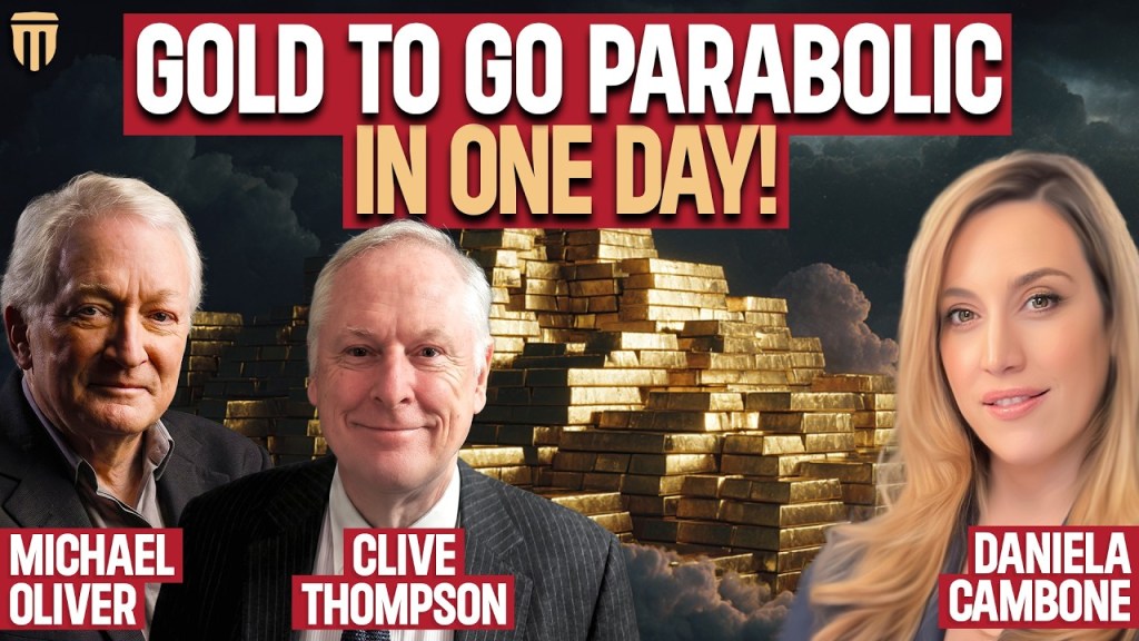 Why You’ll Buy $500 Silver — Gold to Go Parabolic in One Day: Michael Oliver, Clive Thompson