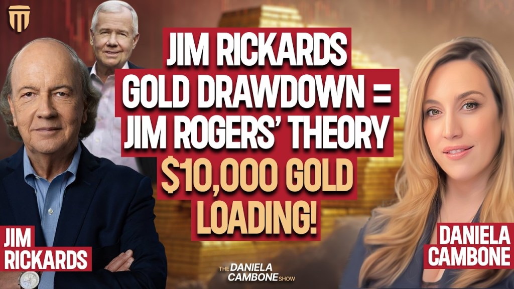 Jim Rickards: Gold Price Action Straight From Jim Rogers’ Theory — Perfect Time Before $10,000