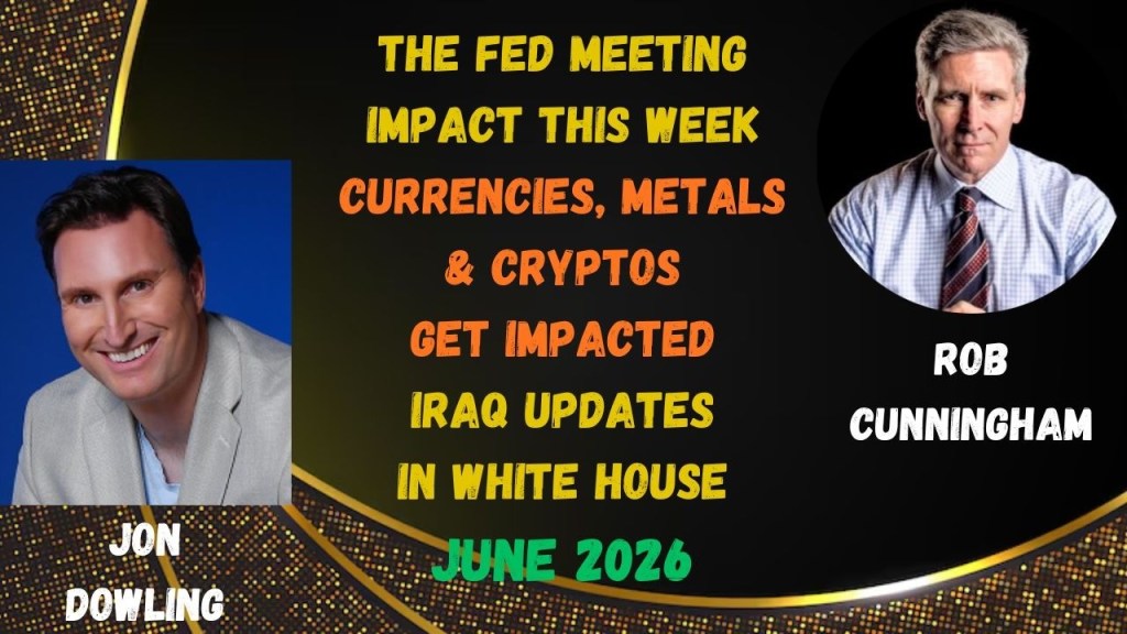 Jon Dowling & Rob Cunningham Discuss The Fed Meeting, Iraq Developments and Market Outlook