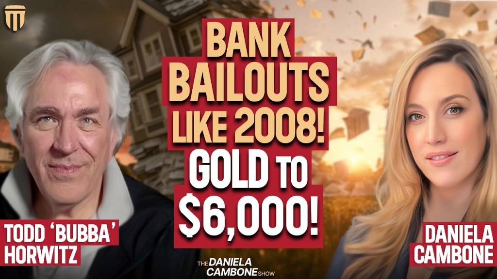 Banks Will Need Bailouts Like 2008! Bubba Horwitz on the New Loan Scam + Gold $6,000