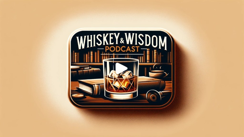 Whiskey and Wisdom with MarkZ, MikeB, and Zester. 08/26/2026 🔴 LIVE