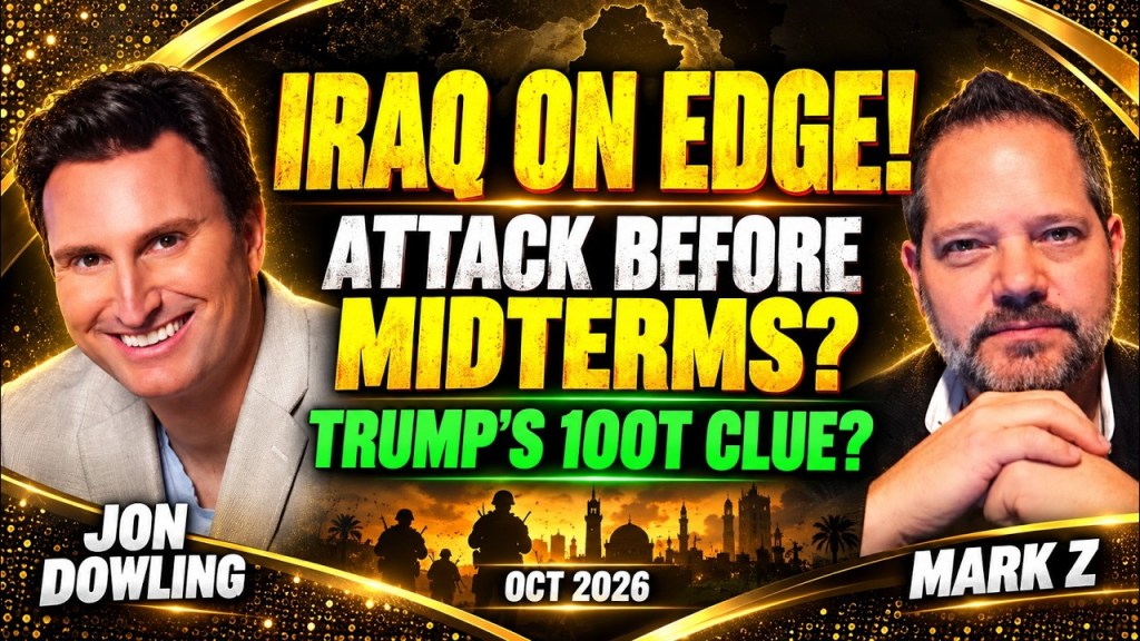 Jon Dowling: Iraq on Edge, Trump’s Mysterious T100 Trillion Zimbabwe Message